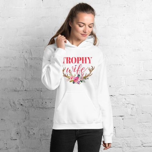 Trophy Wife Hoodie for Young & Attractive Ladies