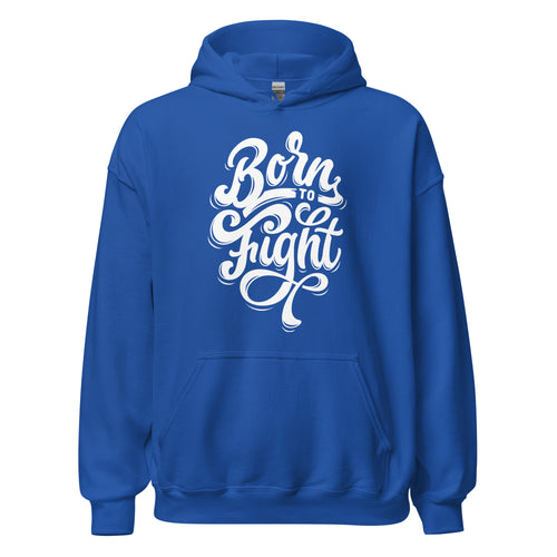 Born to Fight Hoodie for Women