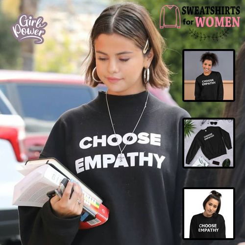 Choose Empathy Sweatshirt | Grey Crewneck Motivational Sweatshirt for Women