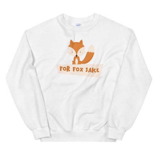 White For Fox Sake Pullover Crewneck Sweatshirt for Women