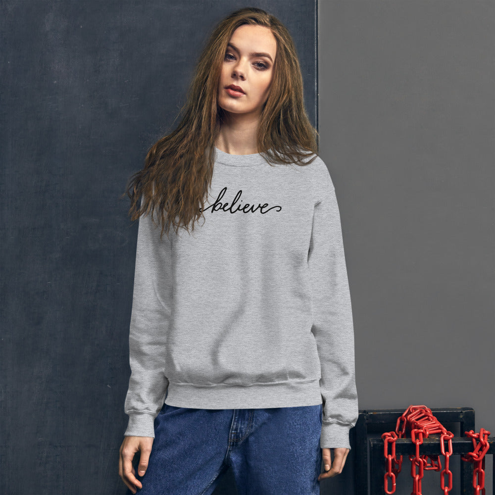 Grey Believe Motivational Pullover Crewneck Sweatshirt for Women