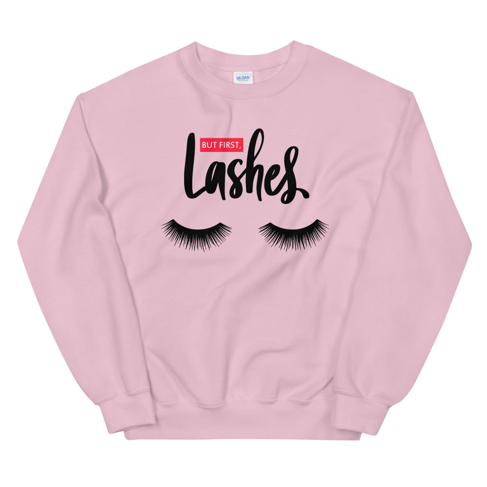 Pink But First Lashes Makeup Lover Pullover Crewneck Sweatshirt
