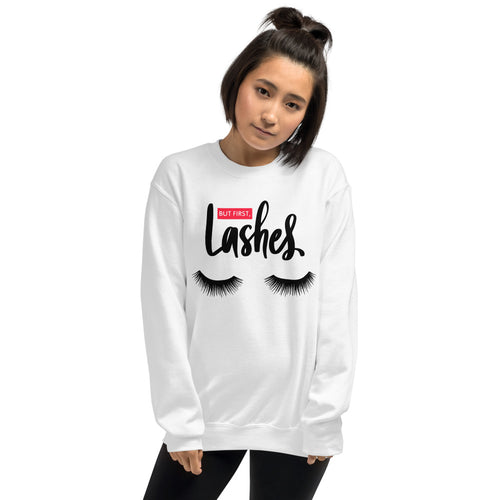 White But First Lashes Makeup Chic Pullover Crewneck Sweatshirt