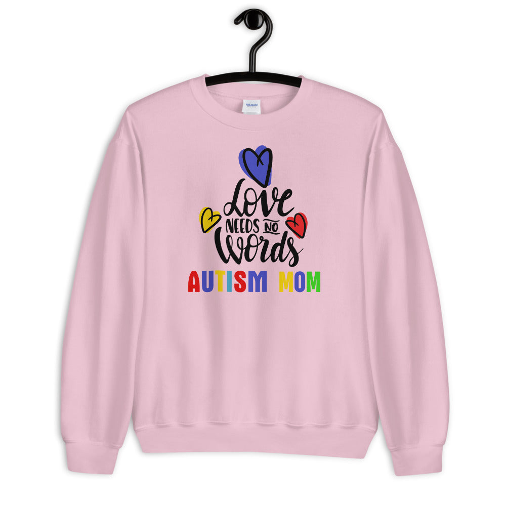 Autism Mom Sweatshirt | Pink Love Has No Words Autism Mom Sweatshirt