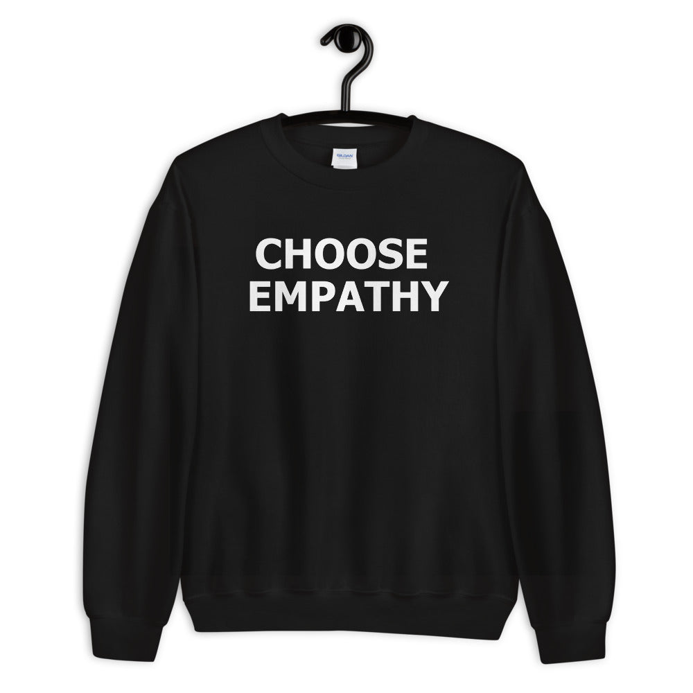 Black Choose Empathy Sweatshirt Pullover Crewneck for Women
