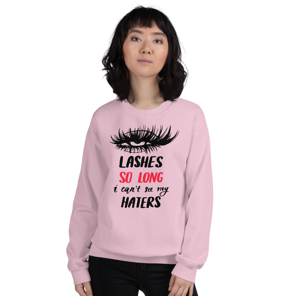 Lashes So Long I Cant See My Haters Sweatshirt in Pink Color