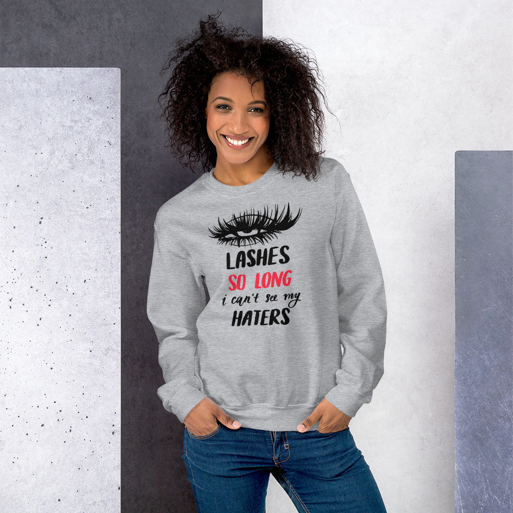 Lashes So Long I Cant See My Haters Sweatshirt in Grey Color