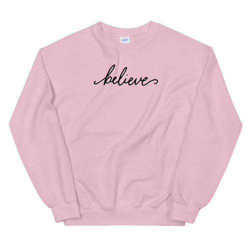 Pink One Word Believe Motivational Pullover Crewneck Sweatshirt