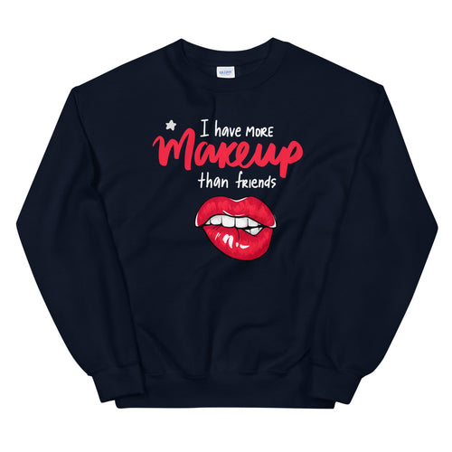 I Have More Makeup Than Friends Sweatshirt in Navy Color