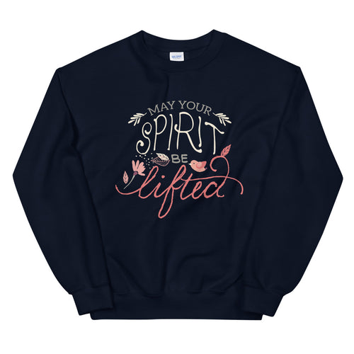May Your Spirit Be Lifted Crewneck Sweatshirt for Women