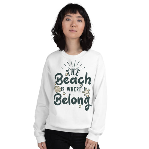 The Beach is Where I Belong Sweatshirt for Women in White Color