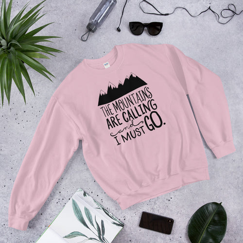 The Mountains are Calling and I Must Go Crewneck Sweatshirt For Ladies