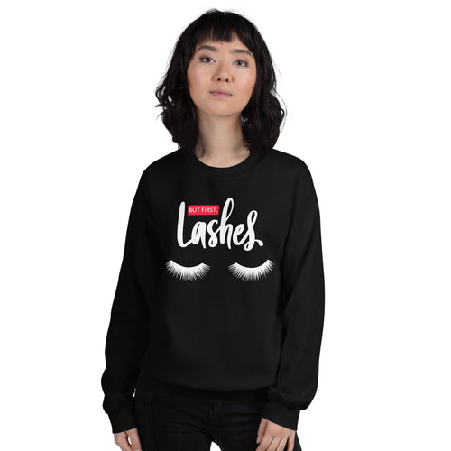 But First Lashes Sweatshirt | Black Makeup Enthusiast Pullover Crewneck