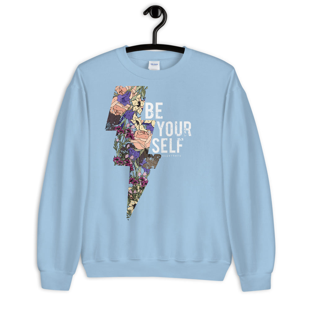 Be Yourself Sweatshirt | Empowering Quotes Sweatshirt for Girls