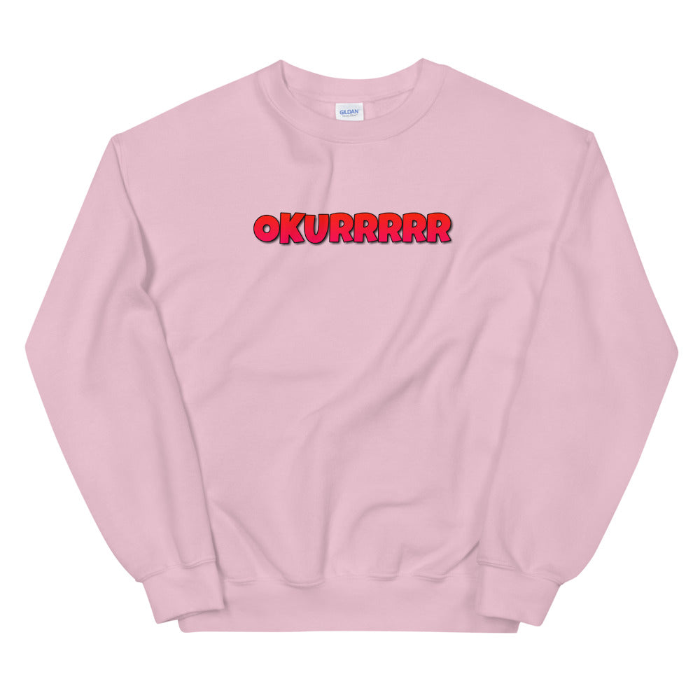 Pink Okurrr Pullover Crewneck Sweatshirt for Women