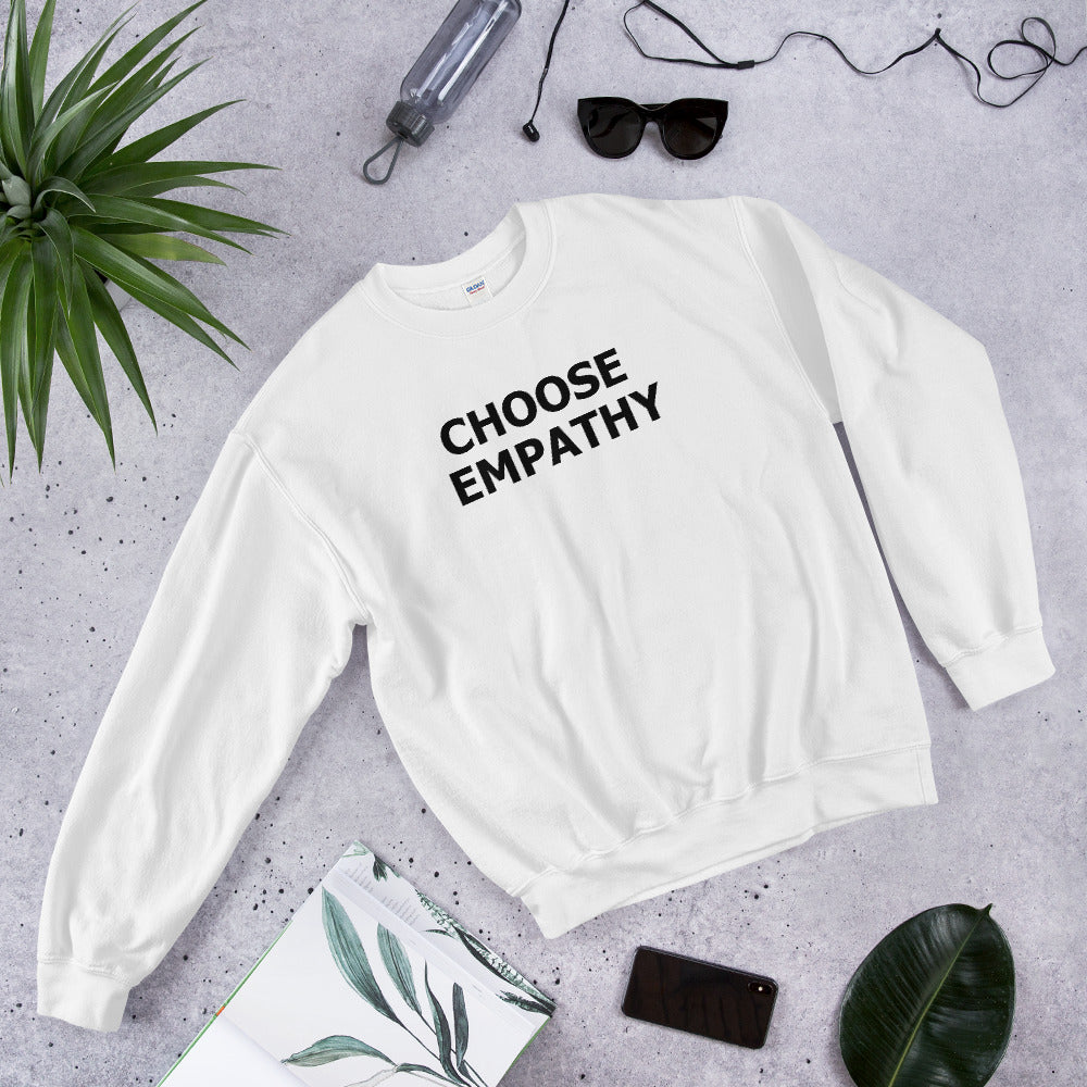 White Choose Empathy Sweatshirt Pullover Crewneck for Women