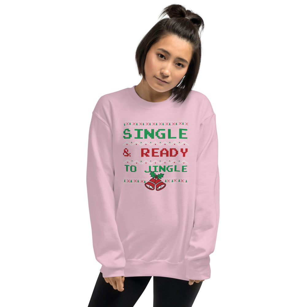 Pink Single and Ready to Jingle Pullover Crewneck Sweatshirt