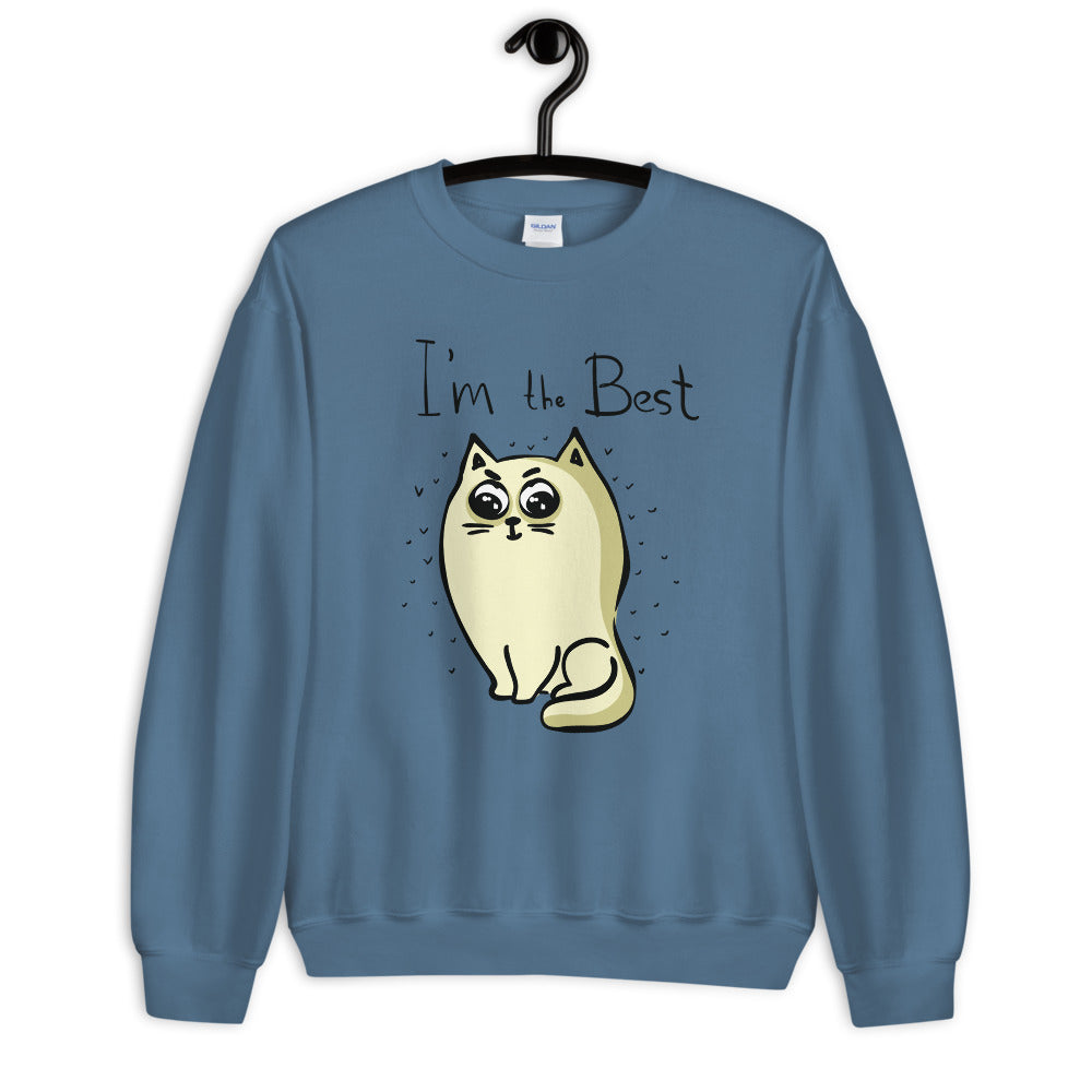 I am The Best Cat Sweatshirt | Cat Meme Crewneck For Women