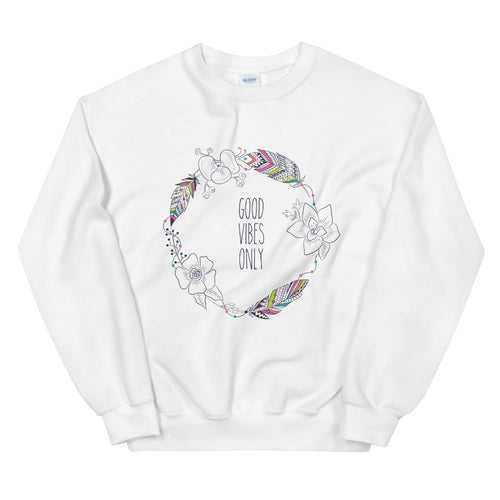 Good Vibes Only Sweatshirt | White Boho Style Vibes Pullover Crewneck