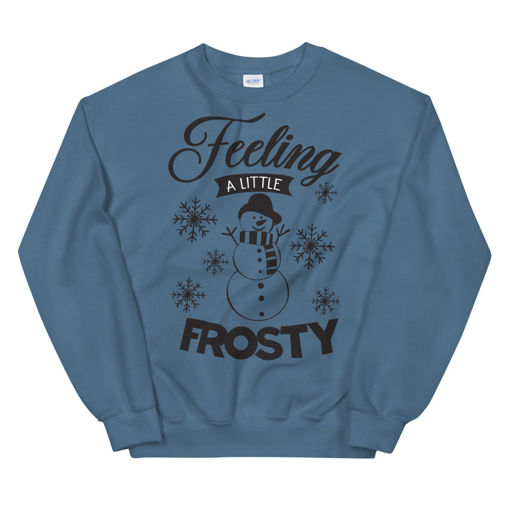 Feeling a Little Frosty Crewneck Christmas Sweatshirt for Women