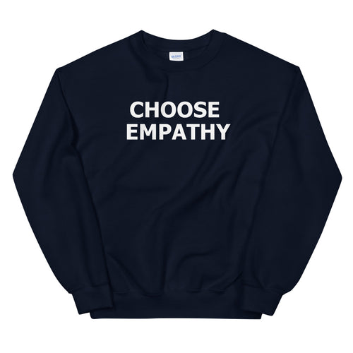 Navy Choose Empathy Sweatshirt Pullover Crewneck for Women