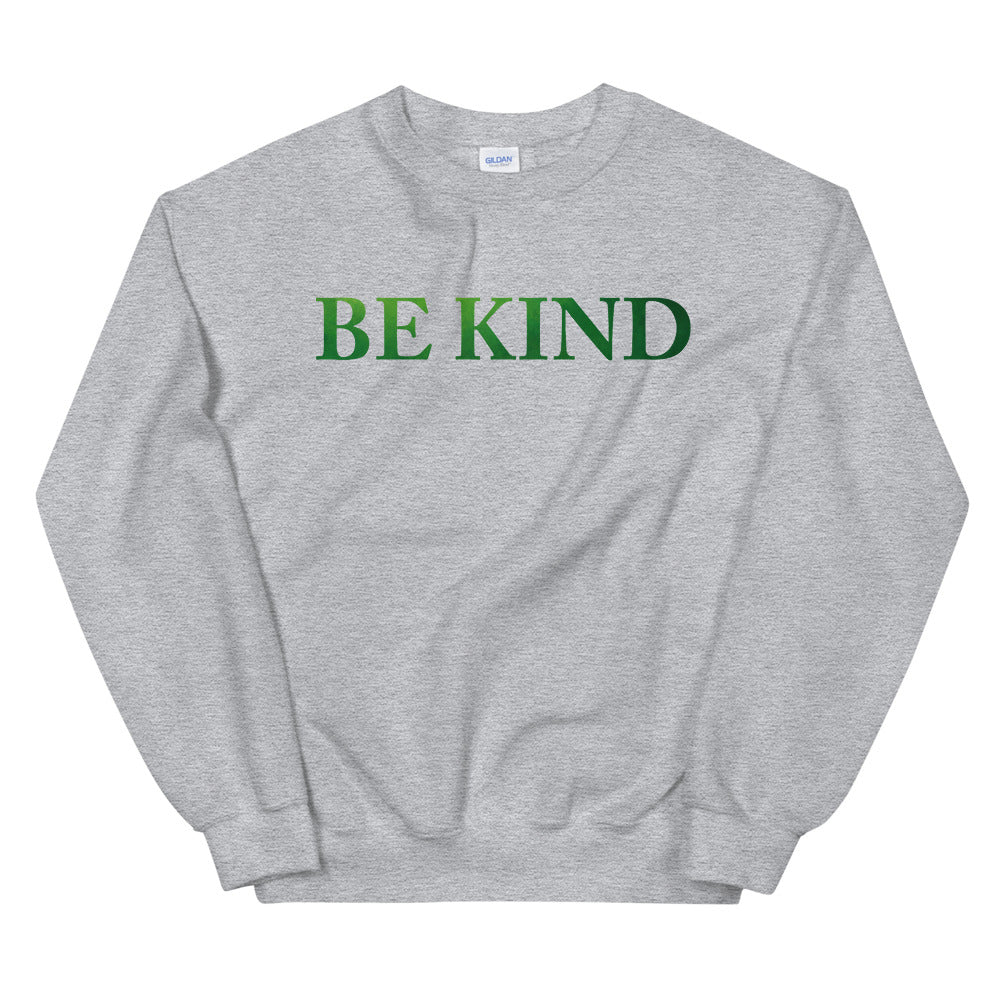 Be Kind Sweatshirt | Be Kind Quote Crewneck for Women