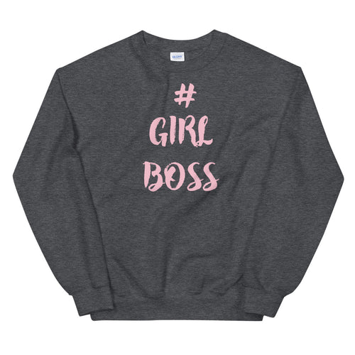 Girl Boss Hashtag Motivational Sweatshirt for Women