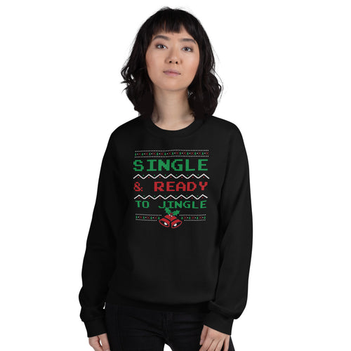 Black Single and Ready to Jingle Pullover Crewneck Sweatshirt