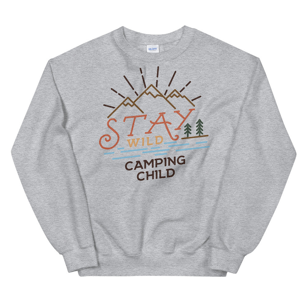 Stay Wild Camping Child Crewneck Sweatshirt for Women