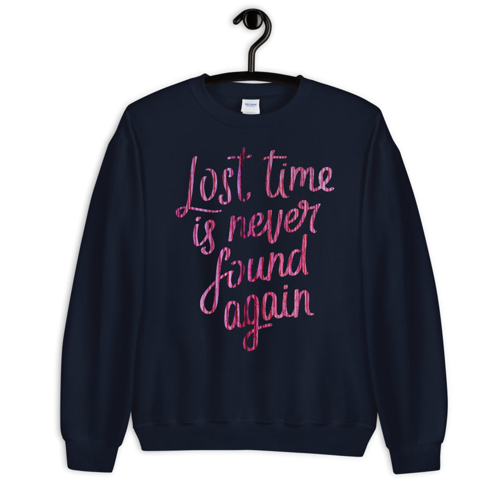 Lost Time is Never Found Again Crewneck Sweatshirt - Benjamin Franklin