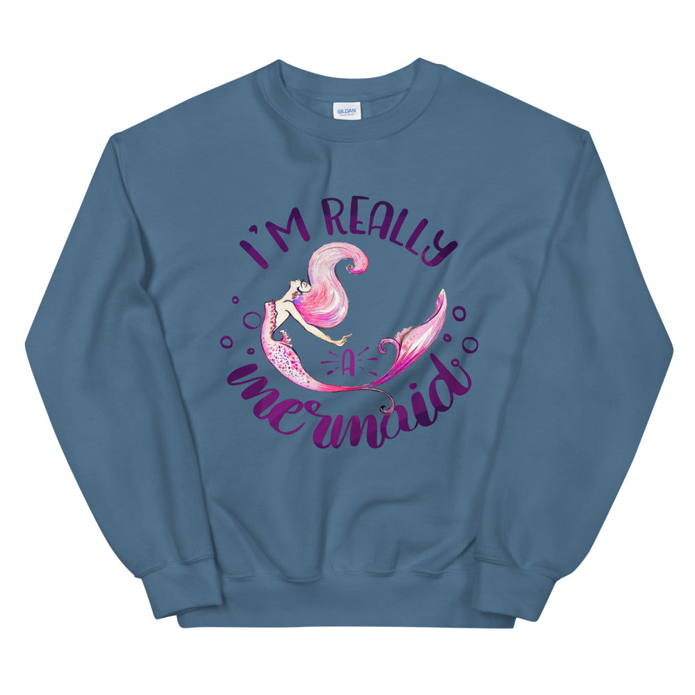 I'm Really a Mermaid Crewneck Sweatshirt for Women