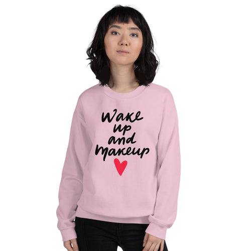 Wake Up and Makeup Sweatshirt in Pink Color