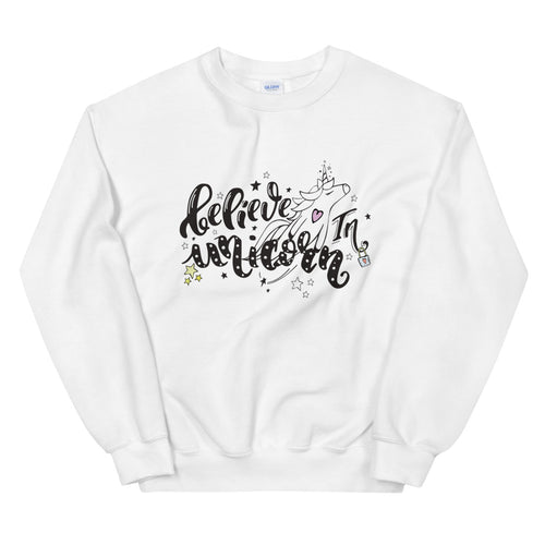 Believe in Unicorn Crewneck Sweatshirt for Women