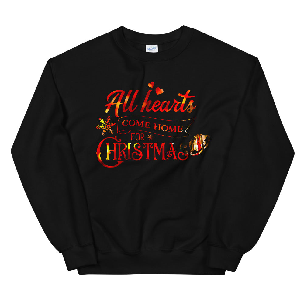 All Hearts Come Home For Christmas Sweatshirt for Women