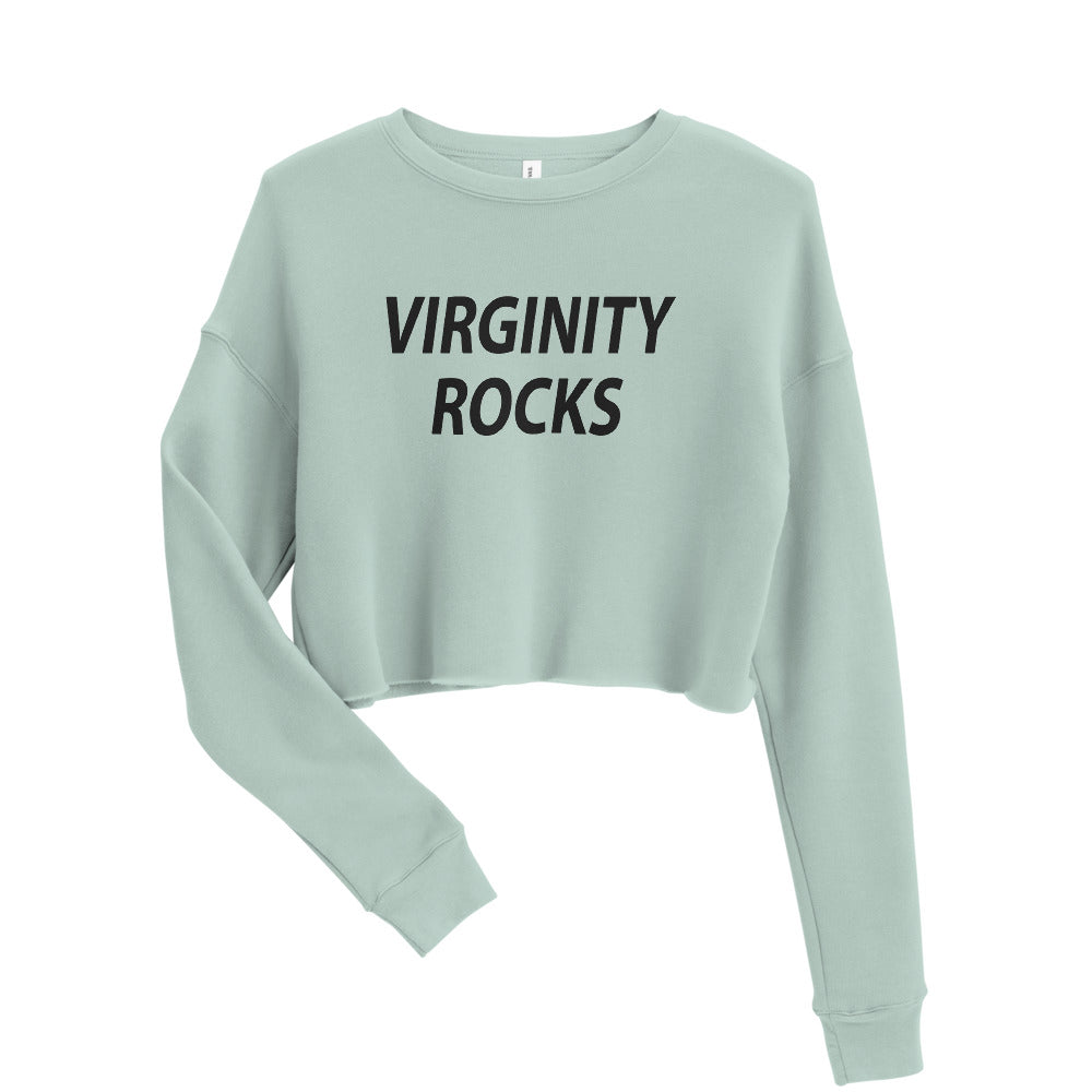 Virginity Rocks Fleece Cropped Top Crew Neck Sweatshirt