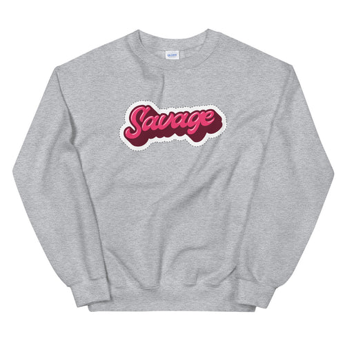 Savage Sweatshirt | One Word Savage Crewneck for Women
