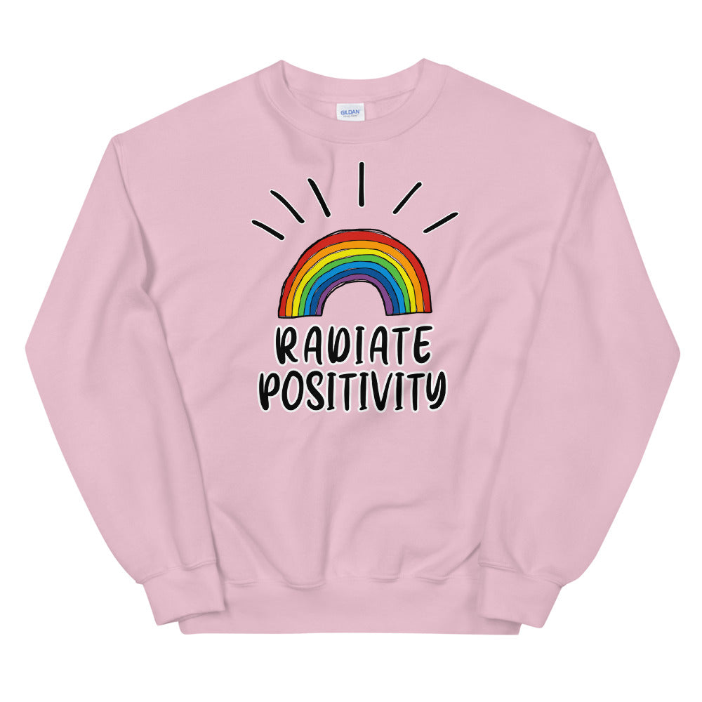 Radiate Positivity Inspirational Quote Crewneck Sweatshirt