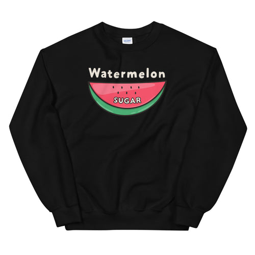 Watermelon Sugar Sweatshirt - Black Watermelon Sugar Sweatshirt for Women $29.00