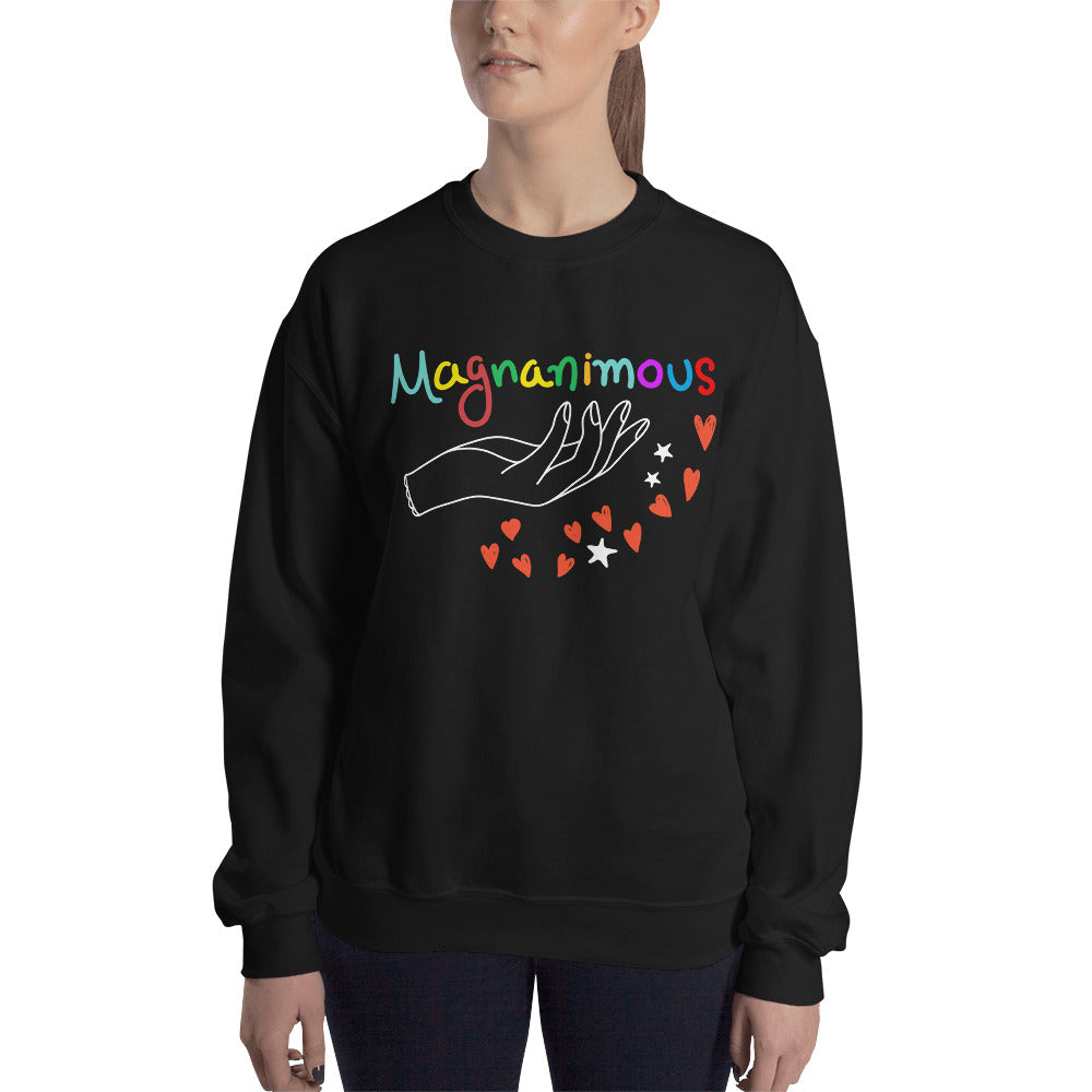 Magnanimous Sweatshirt | Generous or Noble Minded Crewneck for Women