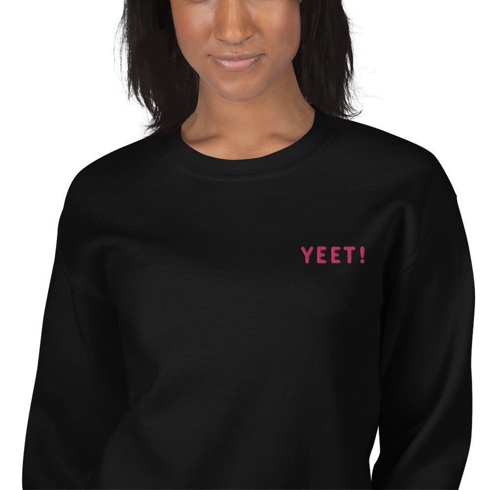 Yeet Sweatshirt Embroidered Slang Yeet Pullover Crewneck