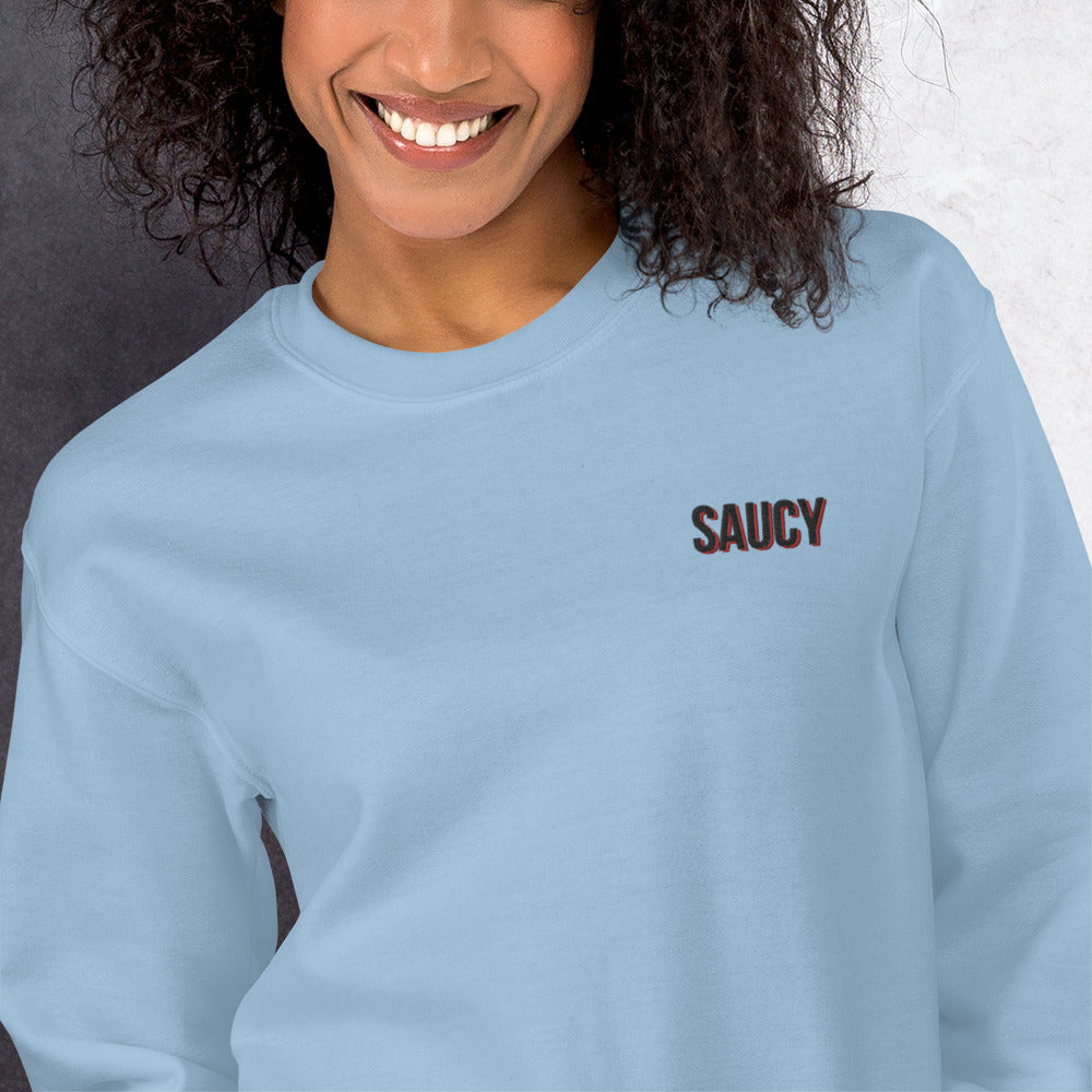 Saucy Sweatshirt Embroidered Boldly Flirtatious Pullover Crewneck