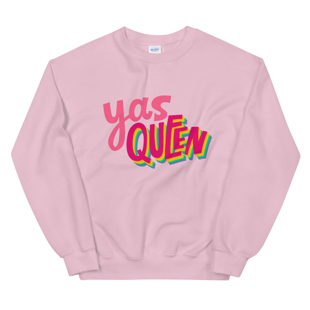 Yas Queen Sweatshirt | Funny Yas Queen Graphic Print Meme Crewneck