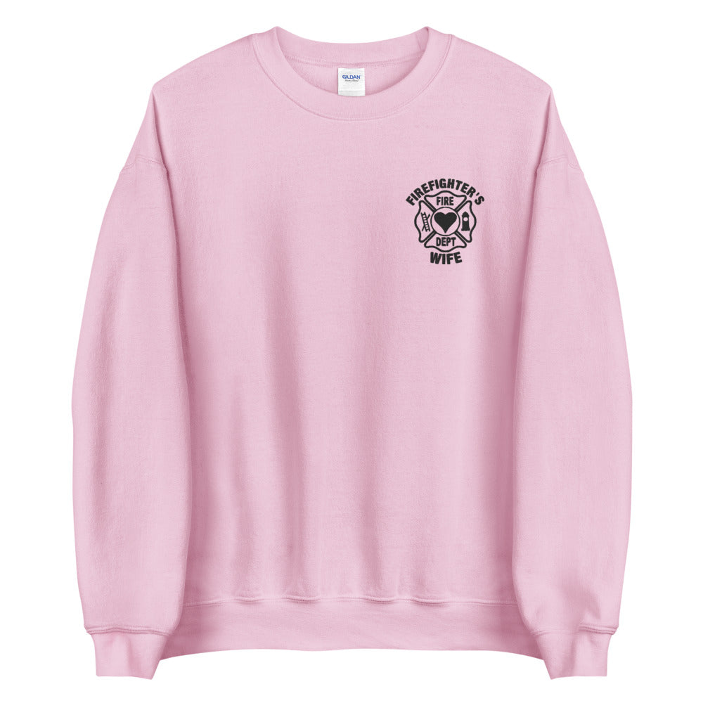 Firefighter's Wife Sweatshirt Embroidered Pullover Crewneck