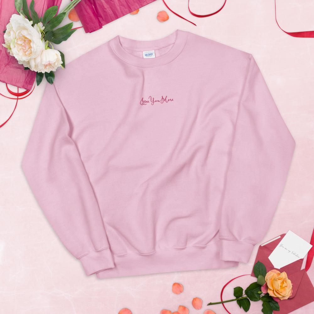 Love You More Sweatshirt Embroidered Valentine's Day Pullover Crewneck