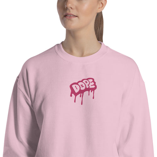 Dope Sweatshirt Embroidered Dope Slang Pullover Crewneck