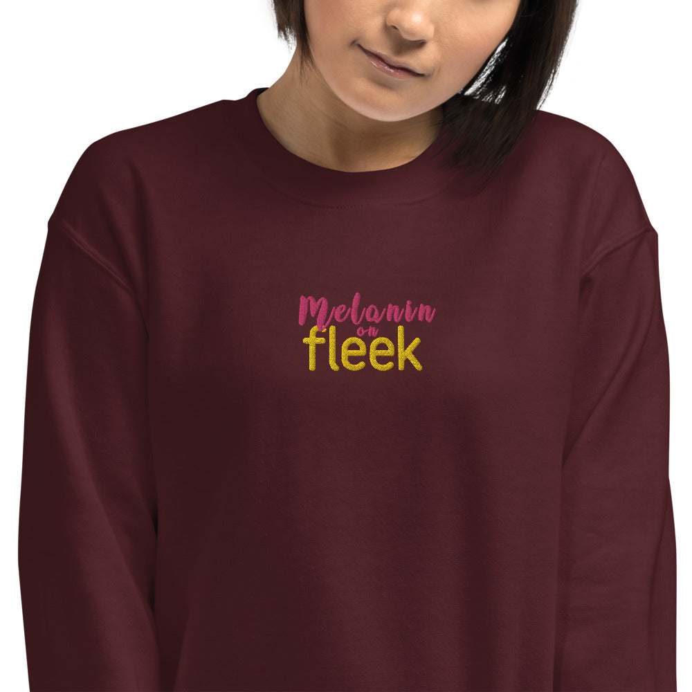 Melanin On Fleek Sweatshirt Custom Embroidered Pullover Crewneck