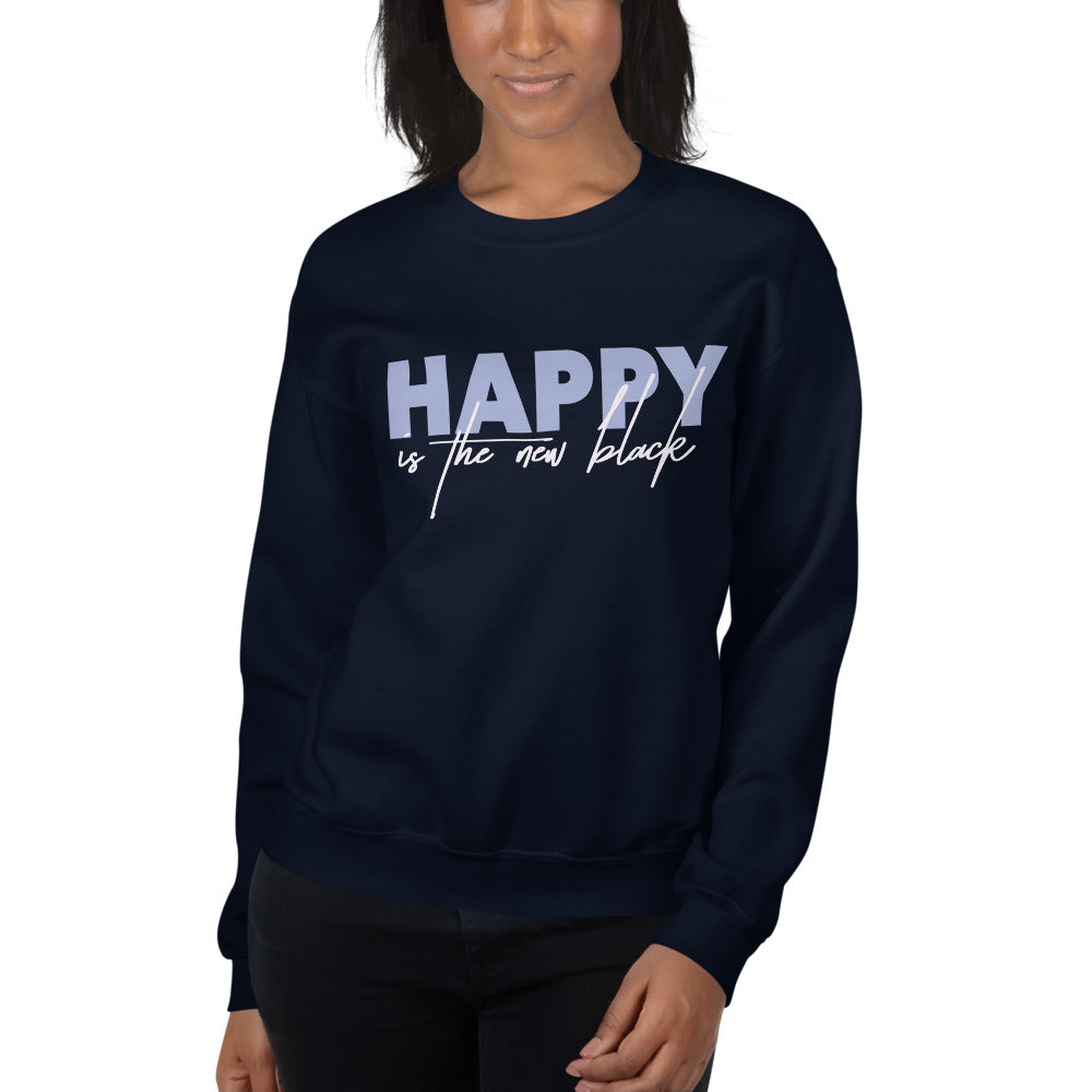Happy is New Black Crewneck Sweatshirt for Women