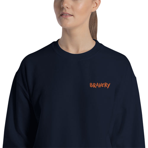 Bravery Embroidered motivational Pullover Crewneck Sweatshirt