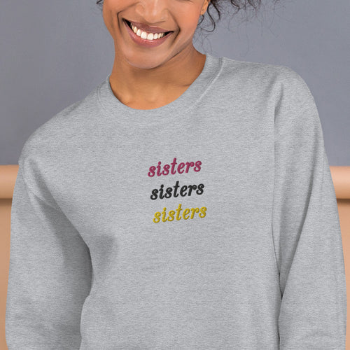 Custom Sisters Embroidered Pullover Crewneck Sweatshirt