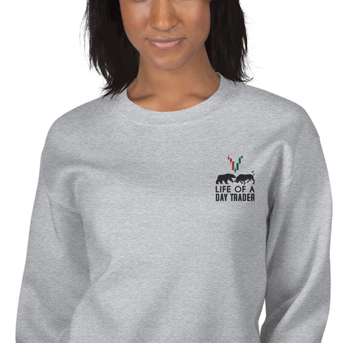 Life of a Day Trader Embroidered Pullover Crewneck Sweatshirt